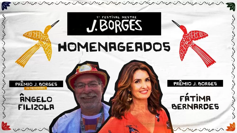 Homenageados do 1º festival mestre j. Borges são divulgados.