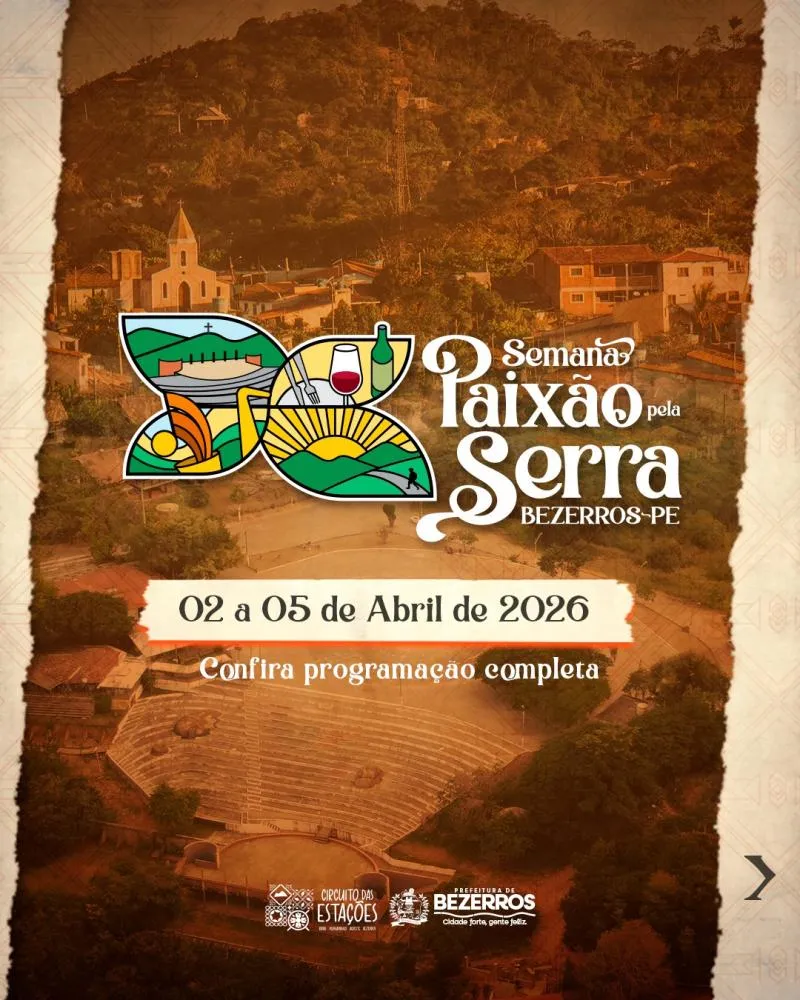 Bezerros: Divulgada Programação Da “Semana Paixão Pela Serra 2026”