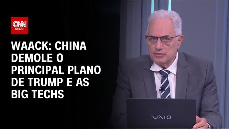 Waack: China demole o principal plano de Trump e as Big Techs