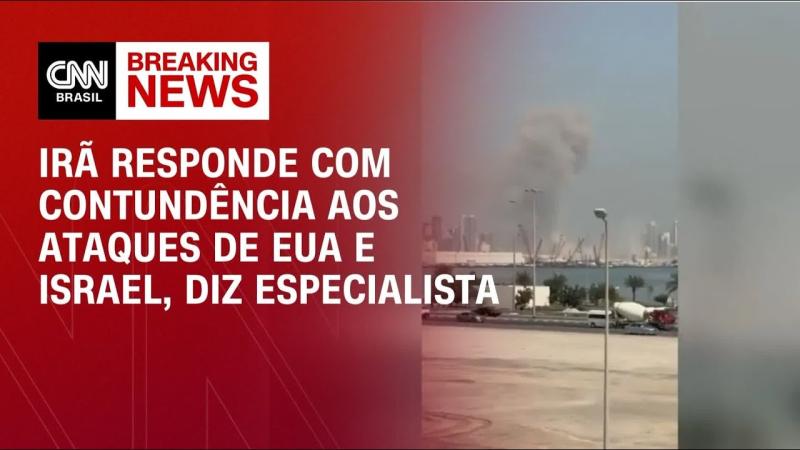  EUA e Israel: Irã responde ataques com contundência, diz especialista 