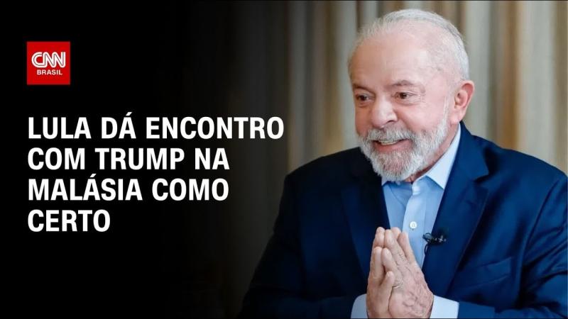 Lula dá encontro com Trump na Malásia como certo
