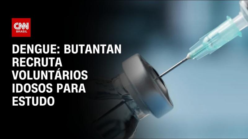 Butantan recruta voluntários idosos para estudo clínico de vacina da dengue