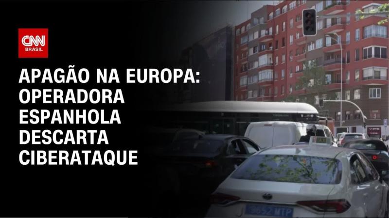 Operadora espanhola descarta ataque cibernético como causa de apagão