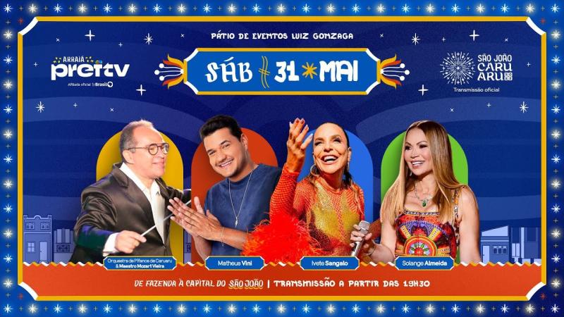 #SãoJoãoDeCaruaru | Pátio de Eventos 31/05/25