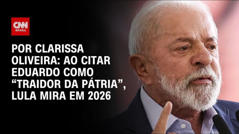 Ao citar Eduardo Bolsonaro como “traidor da pátria”, Lula mira em 2026