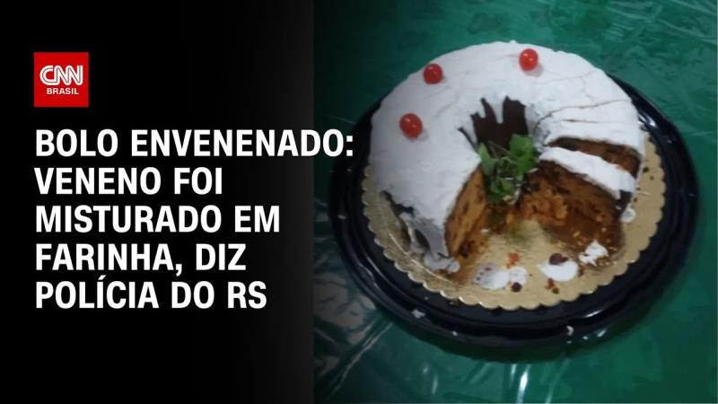 Bolo envenenado: veneno foi misturado em farinha, diz polícia do RS