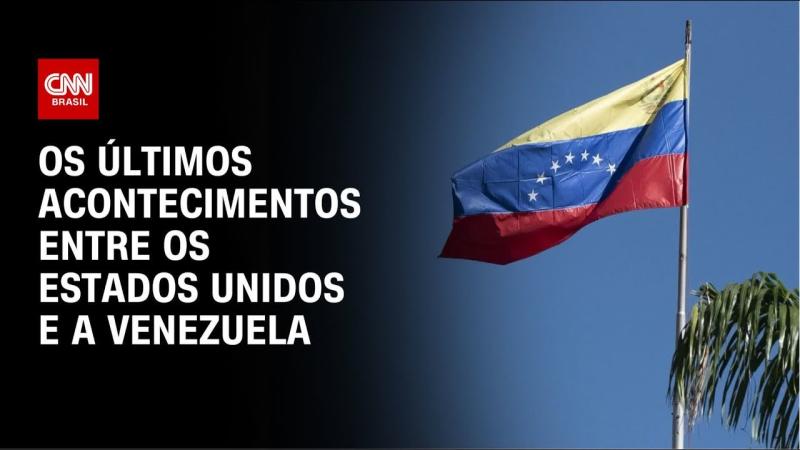 O aumento da tensão entre os Estados Unidos e a Venezuela