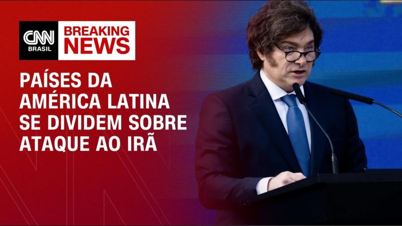  Guerra no Oriente Médio: Países da América Latina se dividem sobre ataque ao Irã