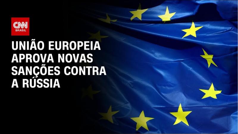 UE aprova pacote de sanções contra a Rússia
