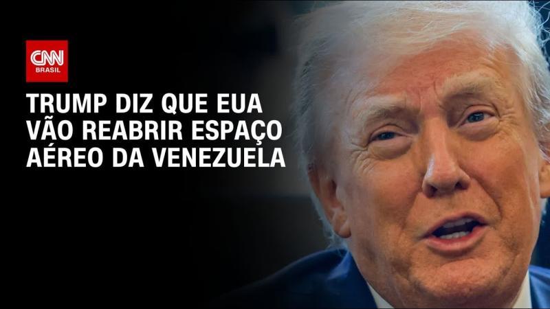  Trump diz que EUA vão reabrir espaço aéreo da Venezuela para voos comerciais 
