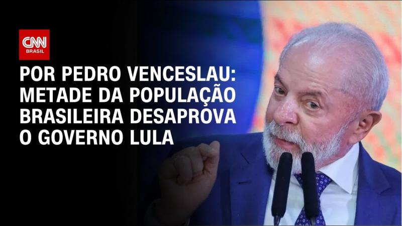 Metade da população brasileira desaprova o governo Lula