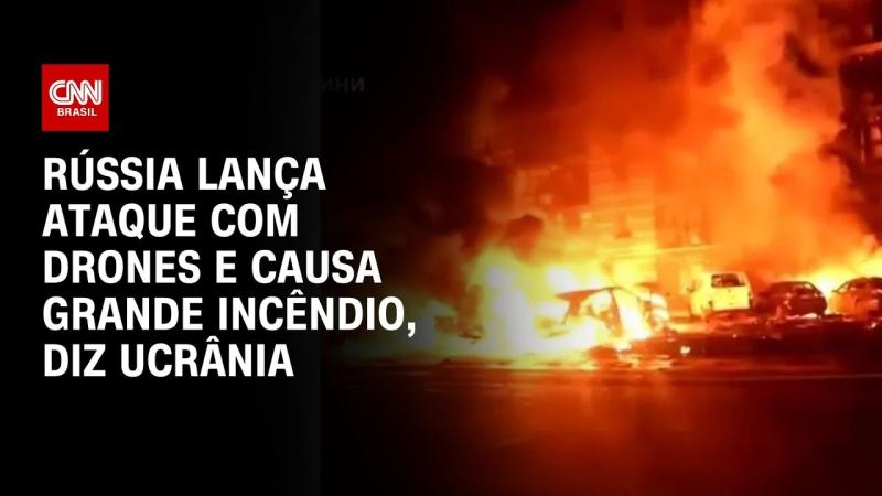 Rússia lança ataque com drones e causa grande incêndio, diz Ucrânia