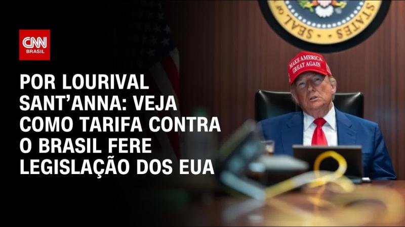 Tarifas impostas ao Brasil por Trump ferem legislação dos EUA