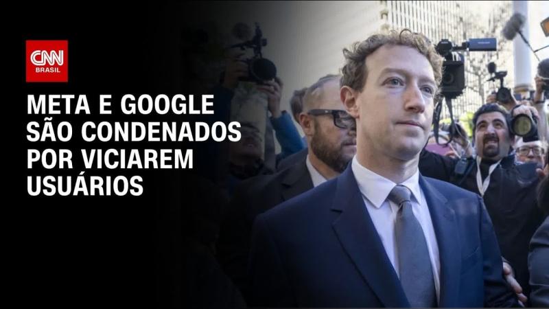 Meta e Google são considerados responsáveis por vício em redes sociais 