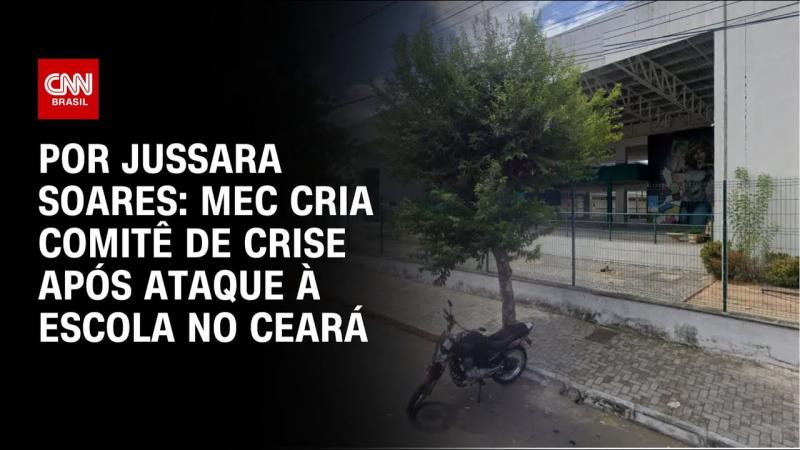 MEC cria comitê de crise após ataque à escola no Ceará