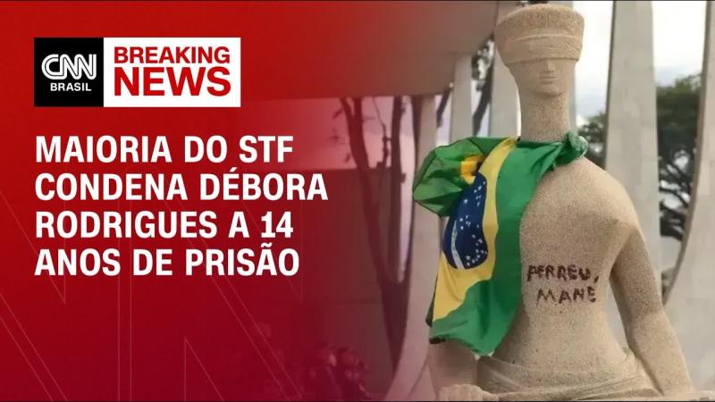 Maioria do STF condena Débora Rodrigues a 14 anos de prisão