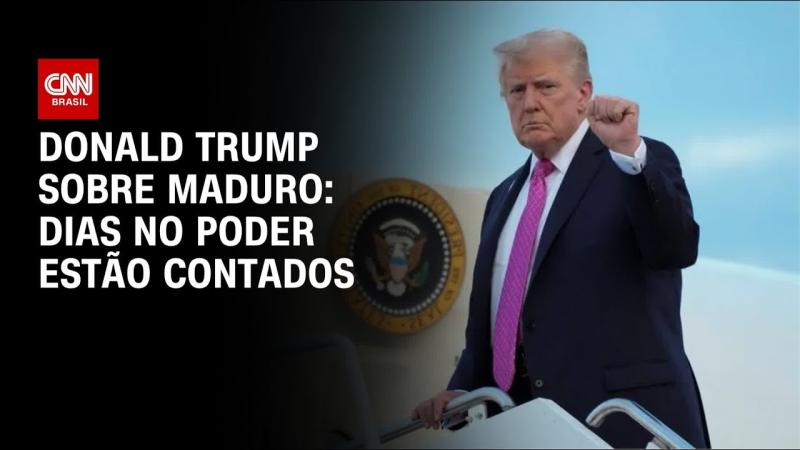 Trump afirma que os dias de Maduro no poder estão contados