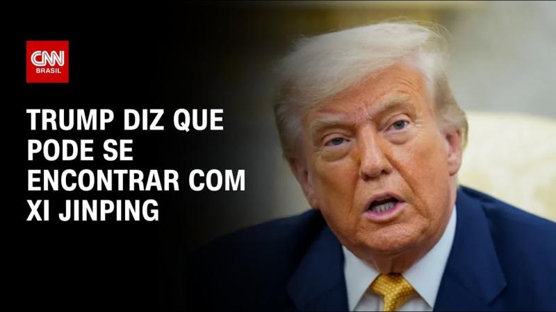 Trump diz que pode se encontrar com Xi Jinping após convite para visitar a China