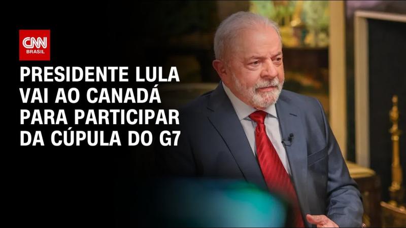 Presidente Lula participa da cúpula do G7 no Canadá