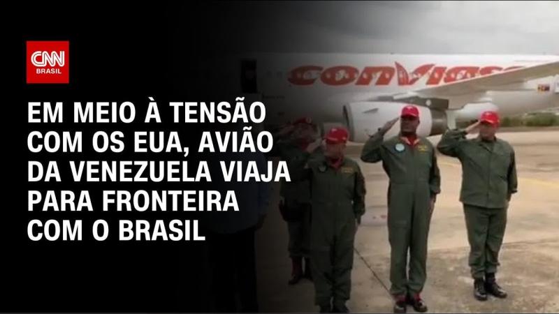 Avião que já foi usado por Maduro viaja para fronteira com o Brasil