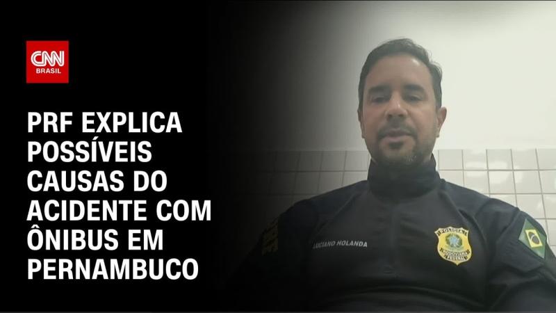 Acidente de ônibus em Pernambuco: PRF explica possíveis causas