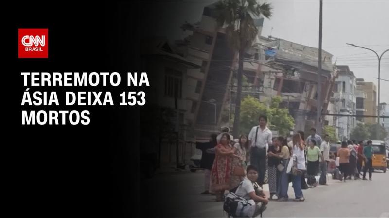 Terremoto em Mianmar e na Tailândia deixa 153 mortos