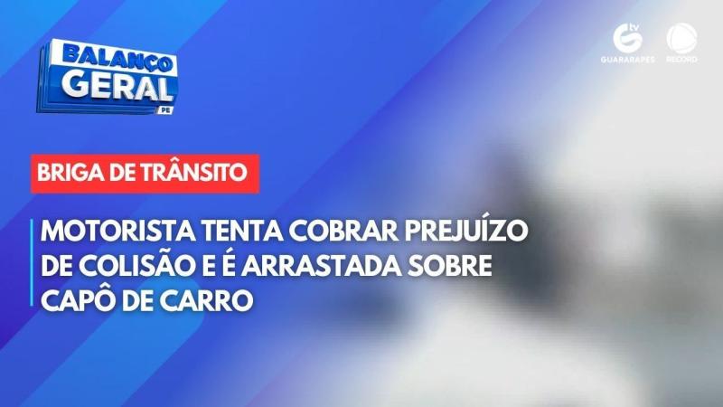 Motorista tenta cobrar prejuízo de colisão e é arrastada sobre capô de carro