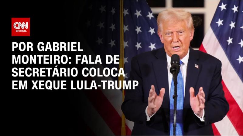 Fala de secretário americano coloca em xeque encontro de Lula e Trump