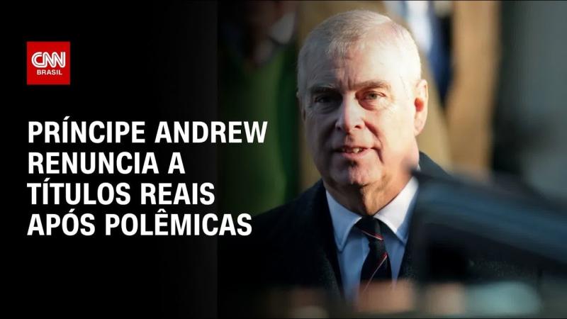 Príncipe Andrew renuncia a títulos reais após acusações ligadas a Epstein