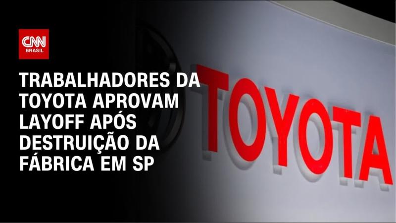 Trabalhadores da Toyota no Brasil aprovam programa de layoff, diz sindicato