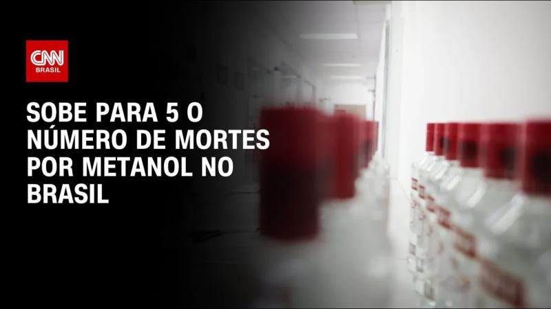 Bebidas adulteradas com metanol: Brasil tem 5 mortes e 24 casos confirmados
