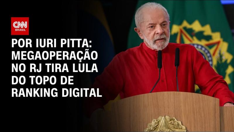 Megaoperação no RJ tira Lula do topo de ranking de pesquisas 