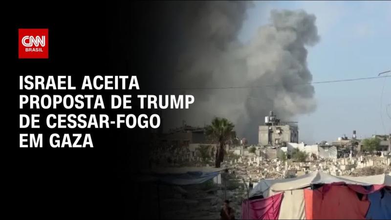 Israel aceita proposta dos EUA de cessar-fogo em Gaza, diz autoridade