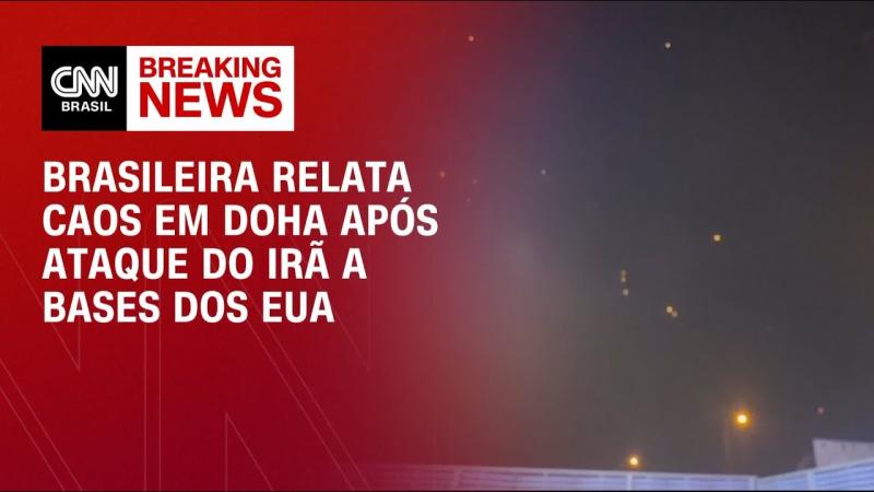 “Cidade está um caos”, diz brasileira em Doha após Irã atacar bases dos EUA