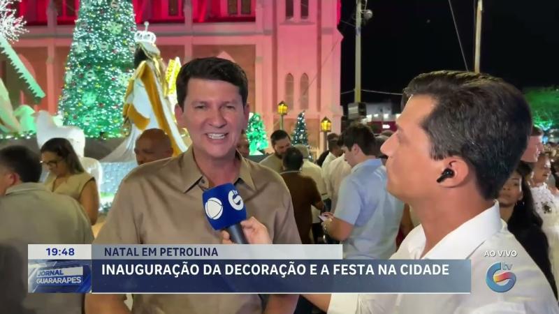 NATAL EM PETROLINA: Inauguração da decoração e festa na cidade
