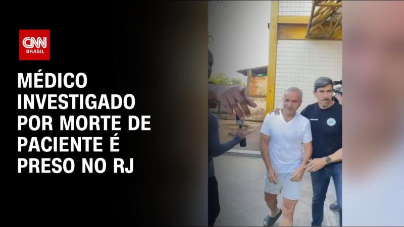 Médico e ex-vereador investigado por morte de paciente é preso no RJ