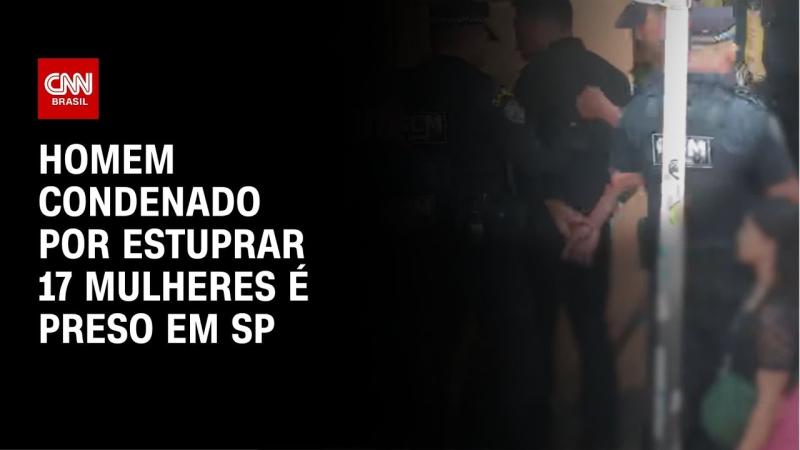 Homem condenado por estuprar 17 mulheres é preso em SP