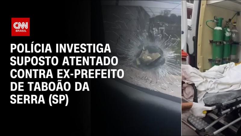 Polícia investiga suposto atentado contra ex-prefeito de Taboão da Serra (SP) 