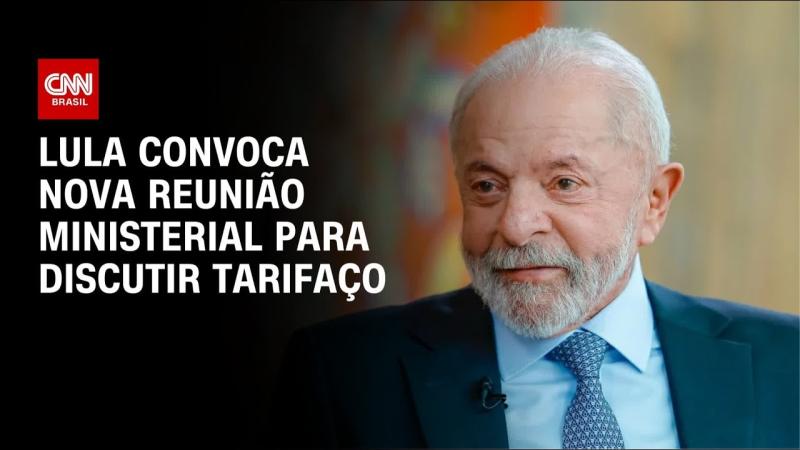 Lula convoca nova reunião ministerial para discutir tarifaço