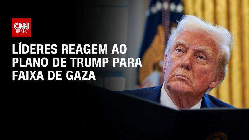 Líderes reagem ao plano de Trump para faixa de Gaza