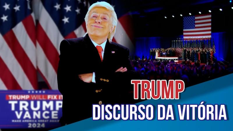 Humor Trump I Discurso da Vitória - Tom Cavalcante