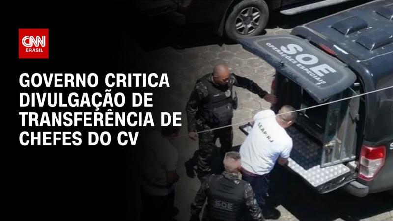Ministério critica divulgação de transferência de chefes do Comando Vermelho