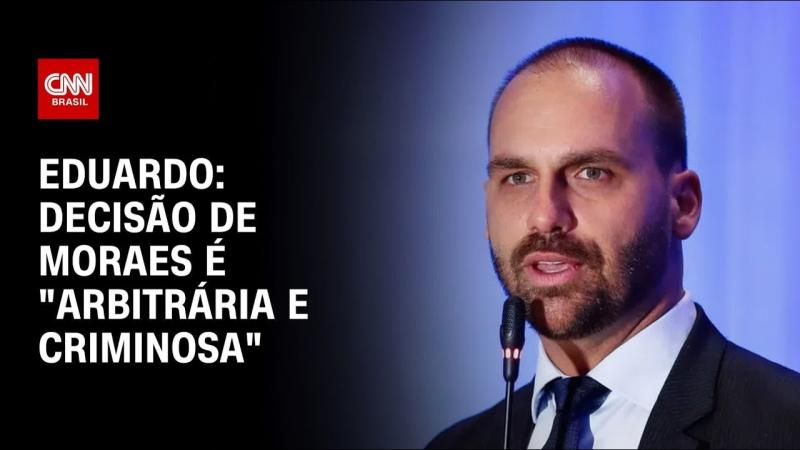 Eduardo Bolsonaro diz que decisão de Moraes é 