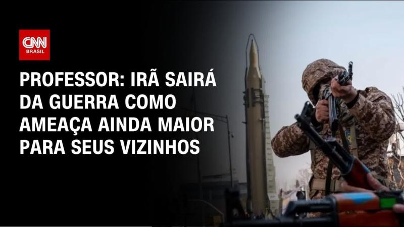 Irã sairá da guerra como ameaça ainda maior para seus vizinhos, diz professor