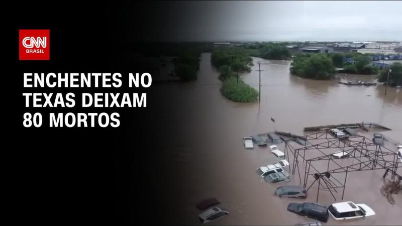 Enchentes no Texas deixam 80 mortos, incluindo 28 crianças