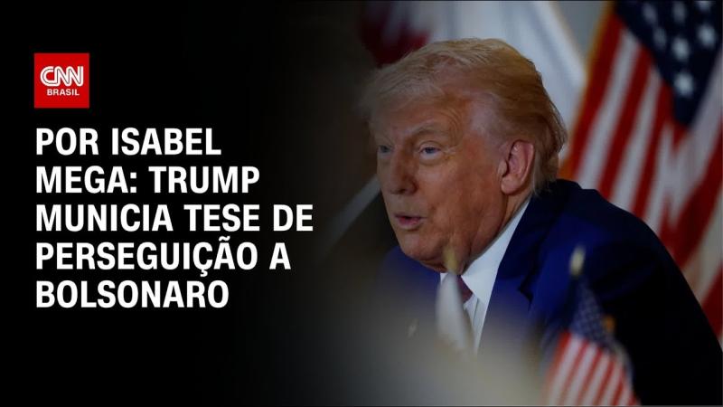 Análise: Trump municia tese de perseguição a Bolsonaro