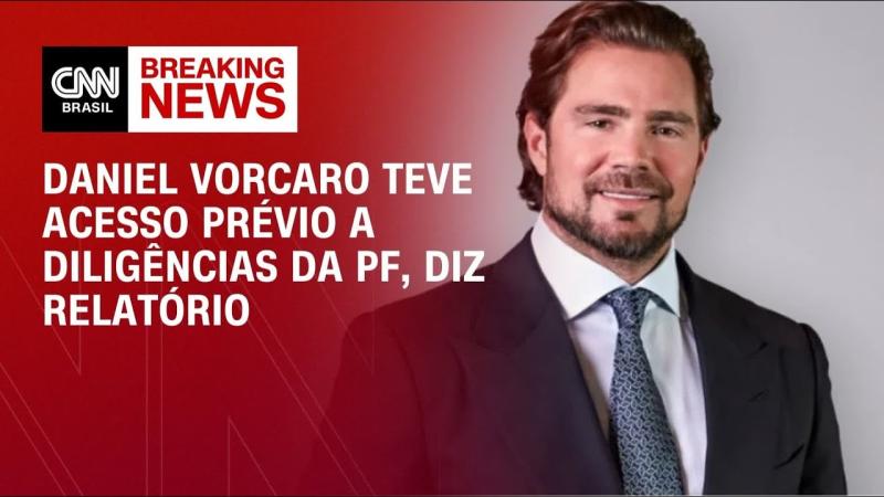 Vorcaro teve acesso prévio a diligências da PF, diz relatório