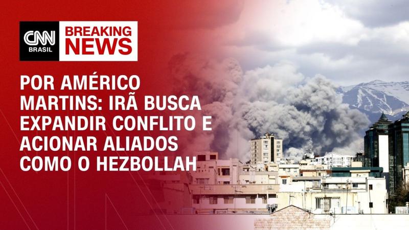  Irã busca expandir conflito e acionar aliados como o Hezbollah