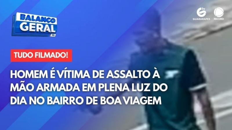 Homem é vítima de assalto à mão armada em plena luz do dia no bairro de Boa Viagem