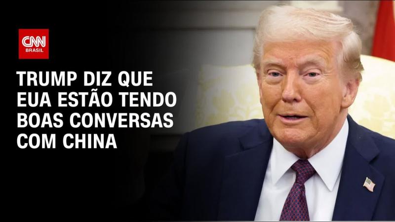 Trump diz que EUA estão tendo boas conversas com China